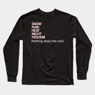 Nothing Stops The Mail - Postal Design Long Sleeve T-Shirt